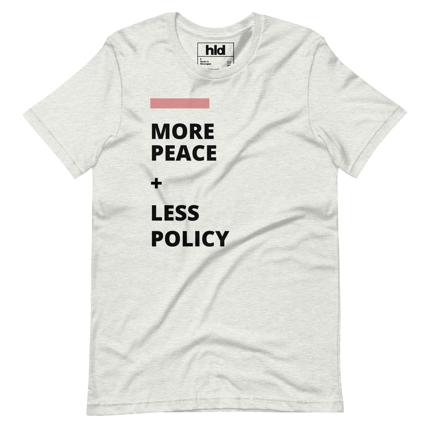 More Peace - T-Shirt Unisex