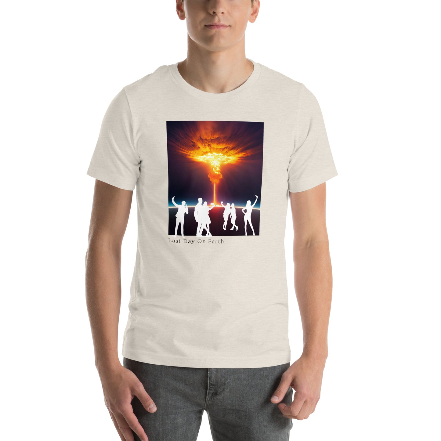 Last Day on Earth - T-shirt Unisex