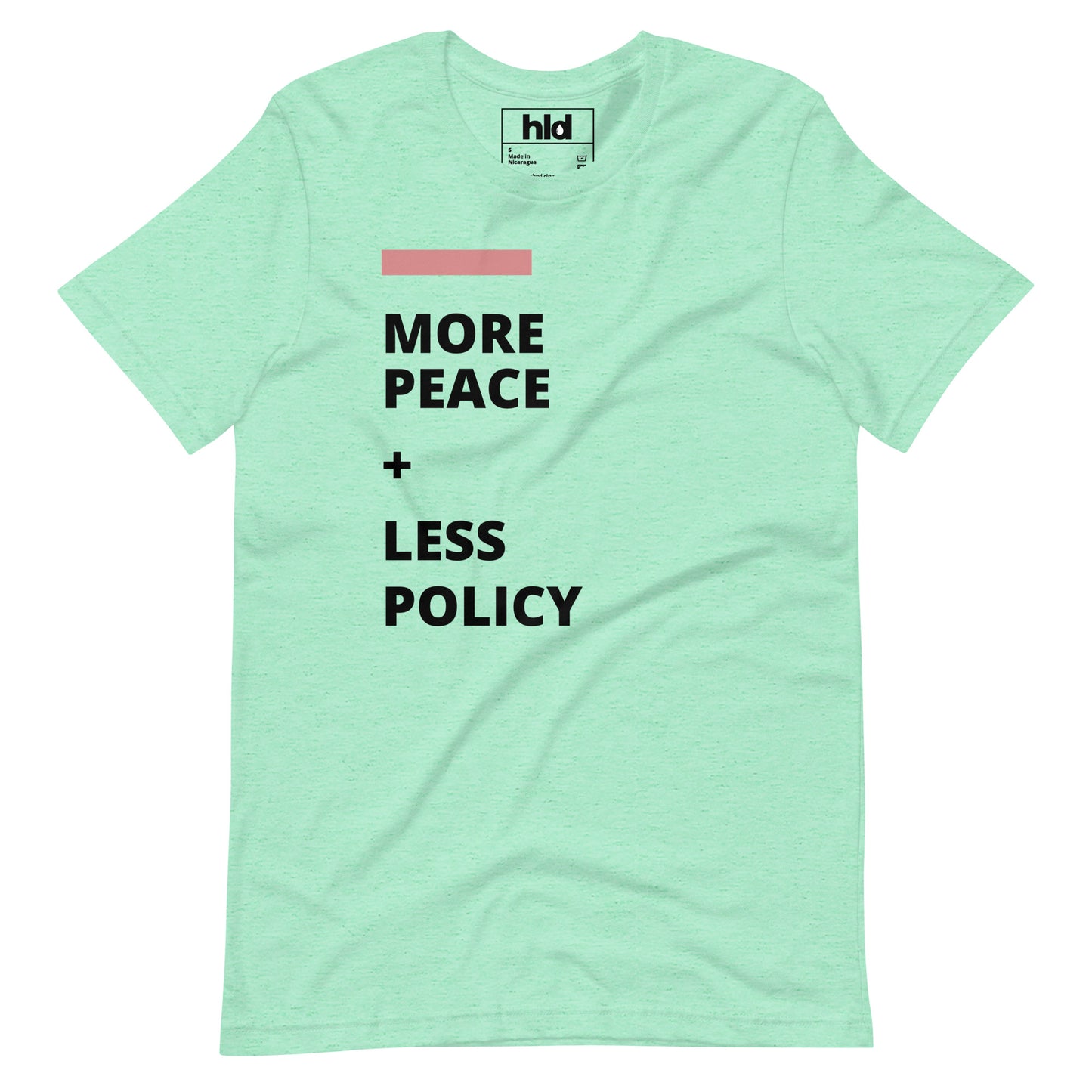 More Peace - T-Shirt Unisex