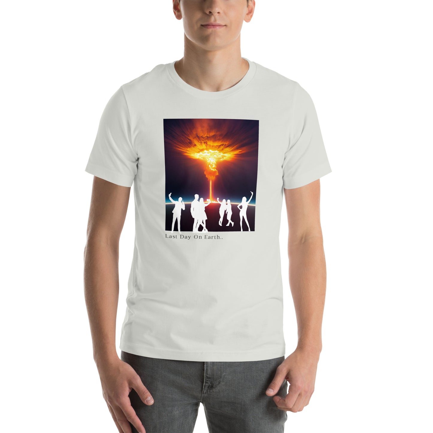 Last Day on Earth - T-shirt Unisex