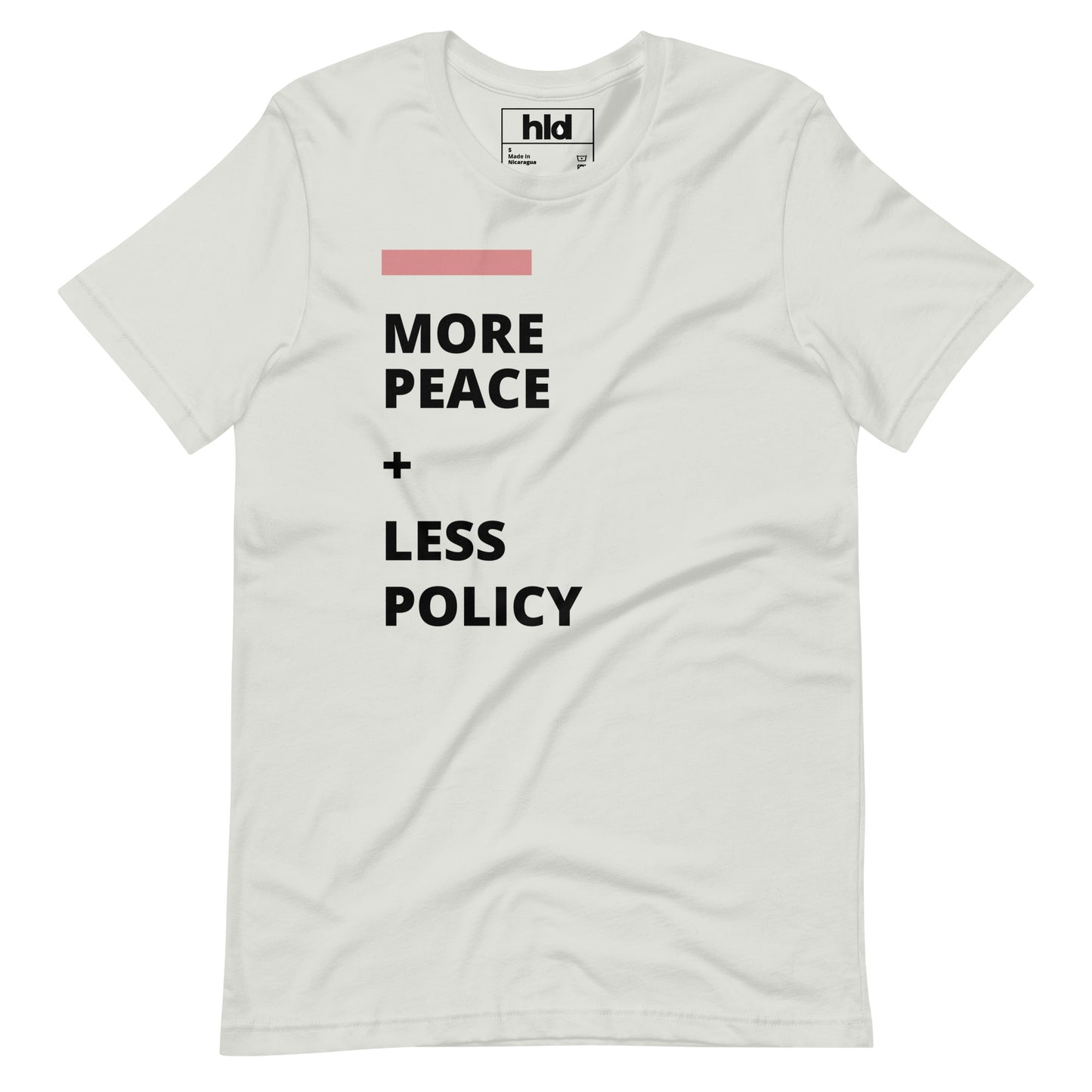 More Peace - T-Shirt Unisex