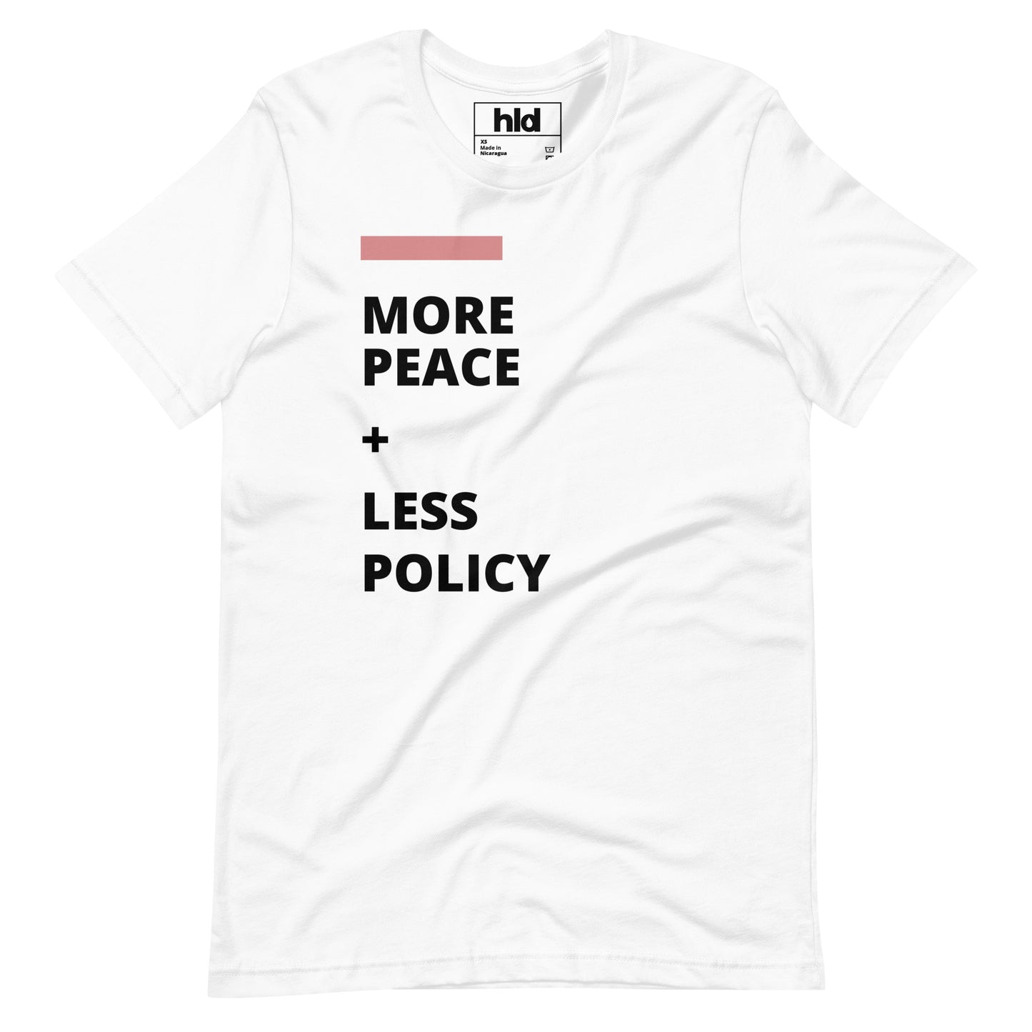 More Peace - T-Shirt Unisex